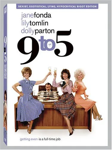 9 to 5 (Sexist, Egotistical, Lying Hypocritical Bigot Edition - Full Screen)