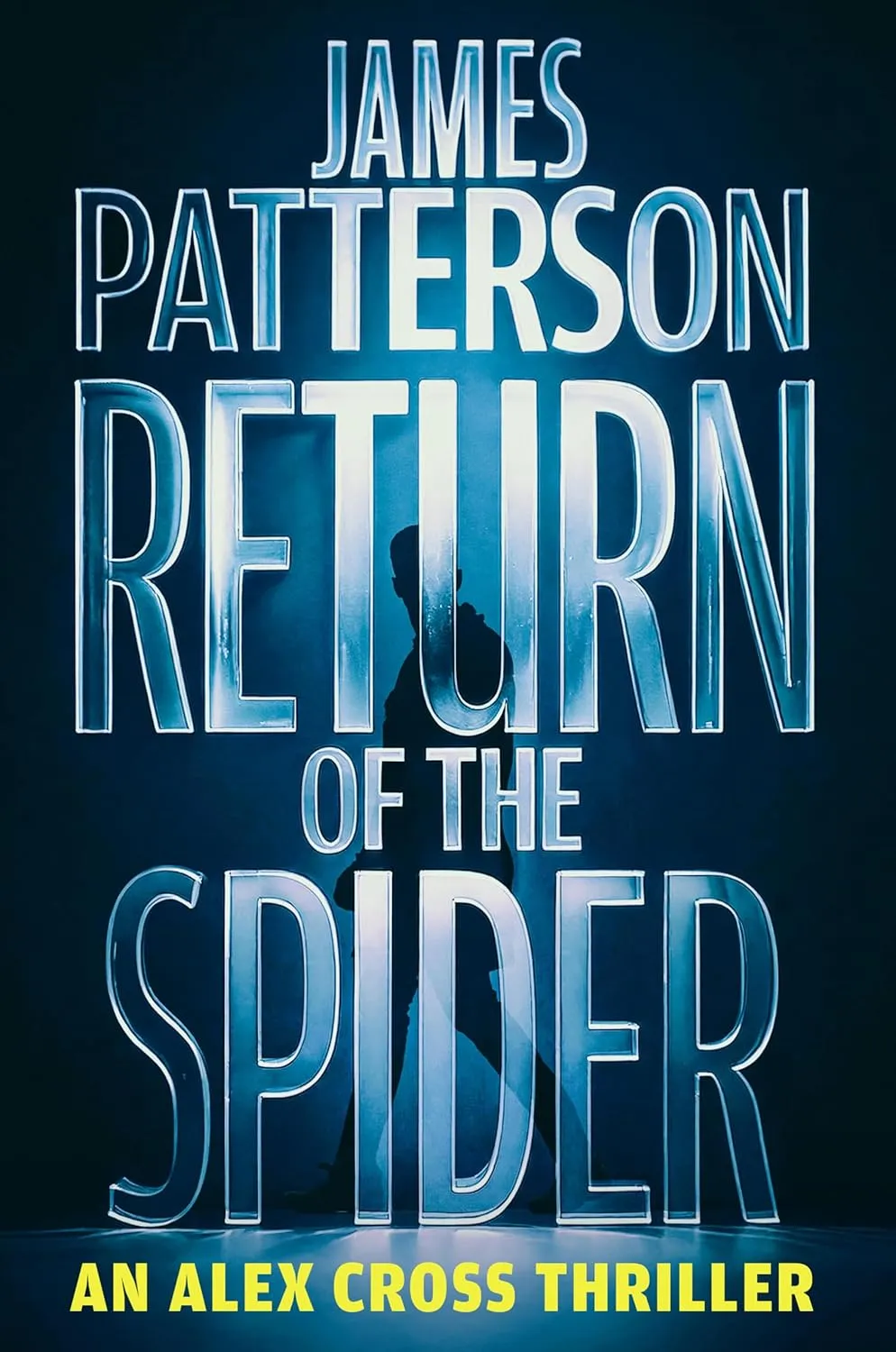 Return of the Spider: An Alex Cross Thriller (Alex Cross, 31) Hardcover  November 17, 2025